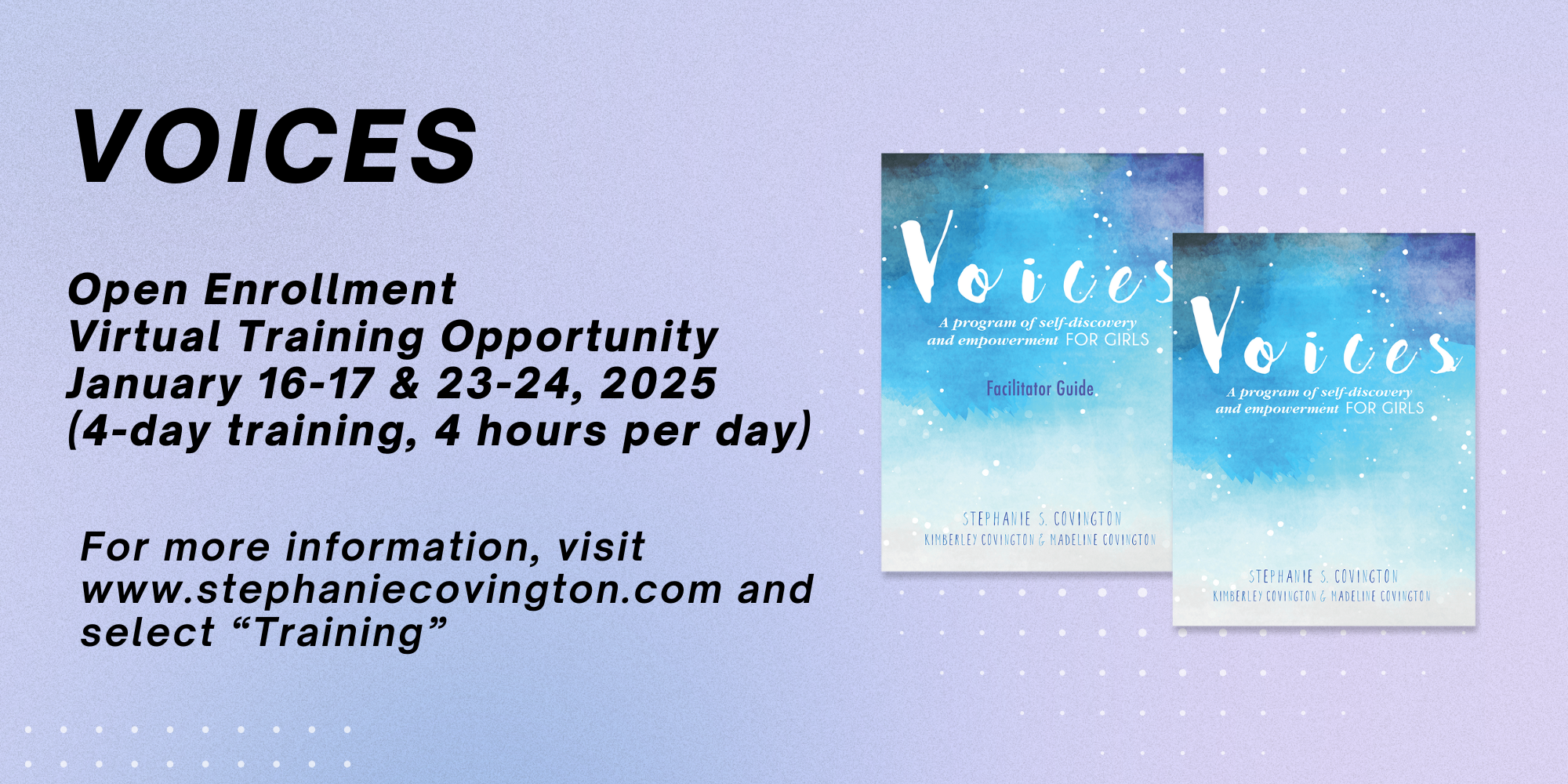 Voices Open Enrollment Training January 16-17 and 23-24, 2025 (2 of 2)