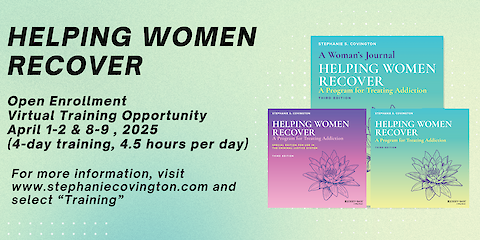 Helping Women Recover Open Enrollment Training April 1-2 and 8-9, 2025 (1 of 2)