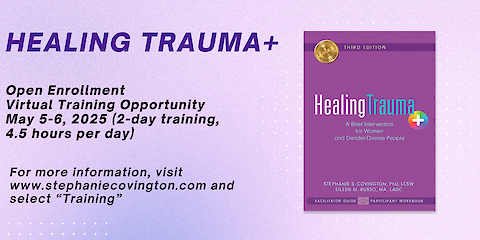 Healing Trauma Open Enrollment Training May 5-6, 2025