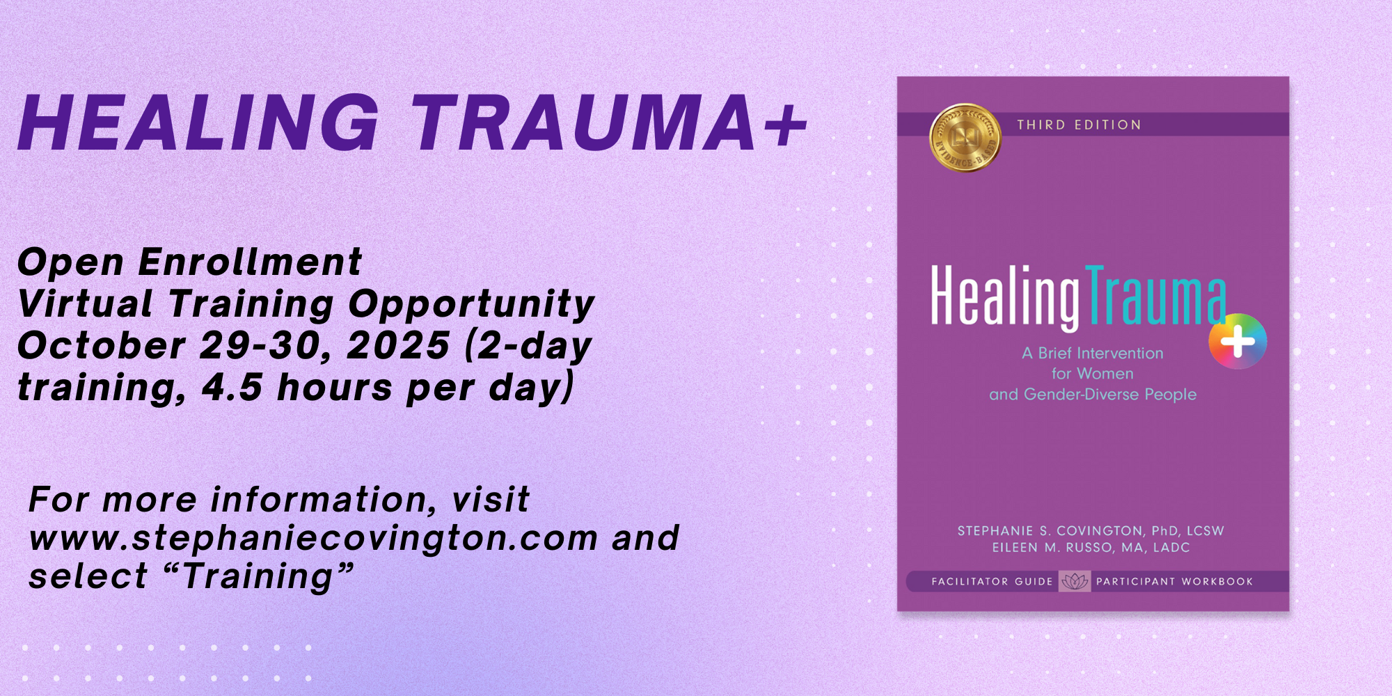 Healing Trauma Open Enrollment Training October 29-30, 2025